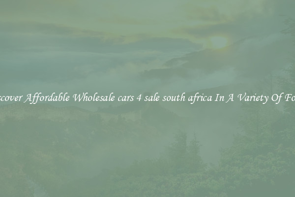 Discover Affordable Wholesale cars 4 sale south africa In A Variety Of Forms