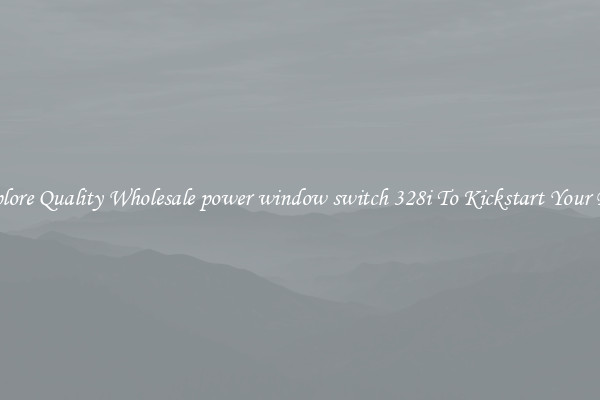 Explore Quality Wholesale power window switch 328i To Kickstart Your Ride