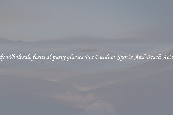 Trendy Wholesale festival party glasses For Outdoor Sports And Beach Activities